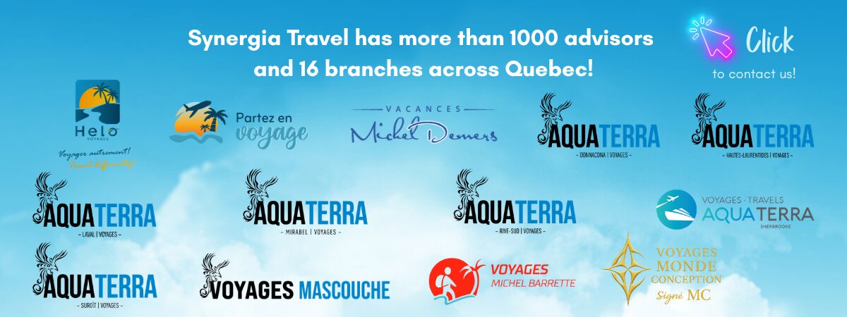 Synergia Travel has nearly 1000 advisors and 16 branches across Quebec! Synergia Travel has nearly 1000 advisors and 16 branches across Quebec!